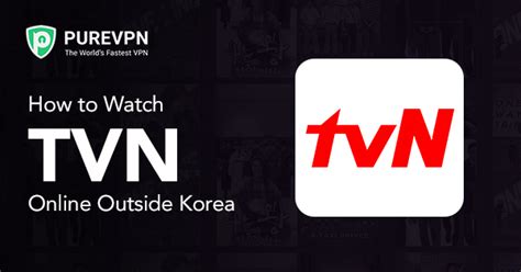 watch tvn korea online.
